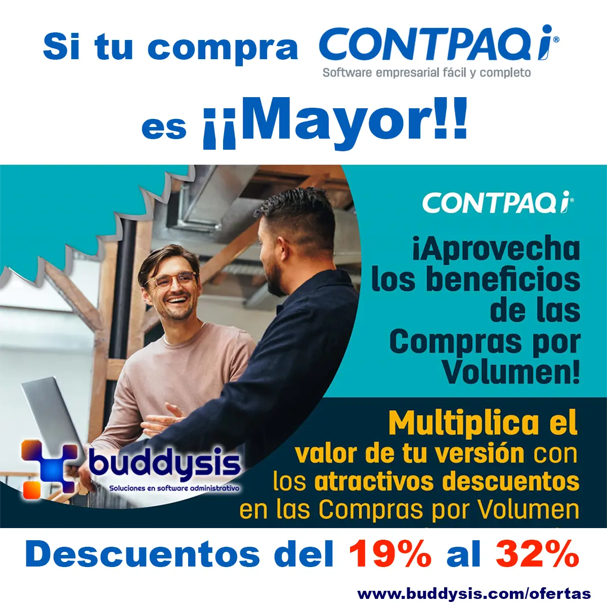 Oferta Compras por Volumen 19% al 32% de descuento